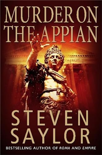 Steven Saylor - A Murder on the Appian Way - Paperback image 1