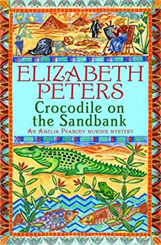 Elizabeth Peters - Crocodile on the Sandbank : Miss Marple crossed wit image 1