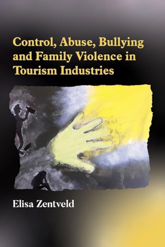 Elisa Zentveld - Control, Abuse, Bullying and Family Violence in Touri image 1