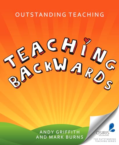 Mark Burns - Outstanding Teaching : Teaching Backwards - Paperback image 1