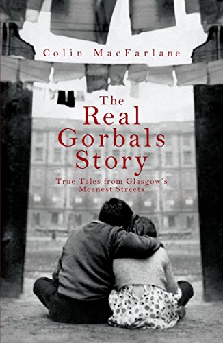 Colin MacFarlane - Real Gorbals Story : True Tales from Glasgow's image 1
