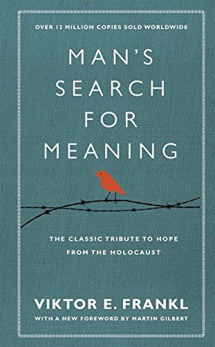 Viktor E. Frankl - Man's Search For Meaning : The classic tribute image 1