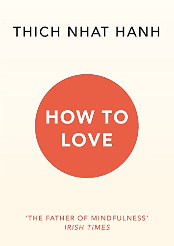 Thich Nhat Hanh - How To Love - Paperback image 1