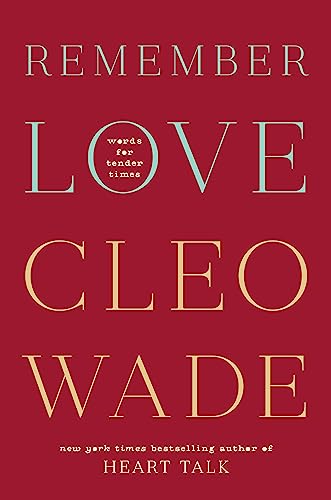 Cleo Wade - Remember Love : Words for Tender Times - Hardback image 1