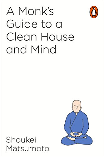 Shoukei Matsumoto - A Monk's Guide to a Clean House and Mind - Pap image 1
