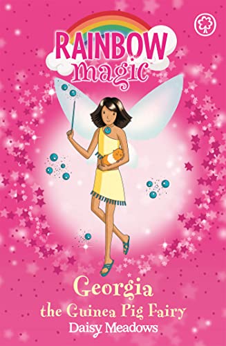 Daisy Meadows - Rainbow Magic: Georgia The Guinea Pig Fairy : The Pet image 1