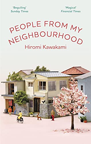 Hiromi Kawakami - People From My Neighbourhood - Paperback image 1