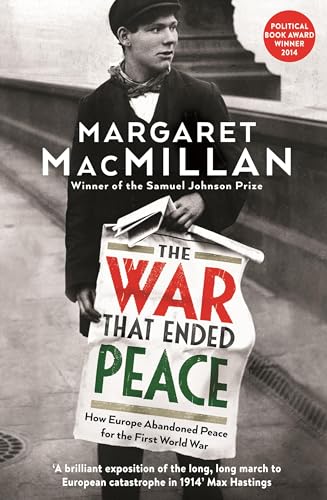 Professor Margaret M - War that Ended Peace : How Europe abandoned pea image 1