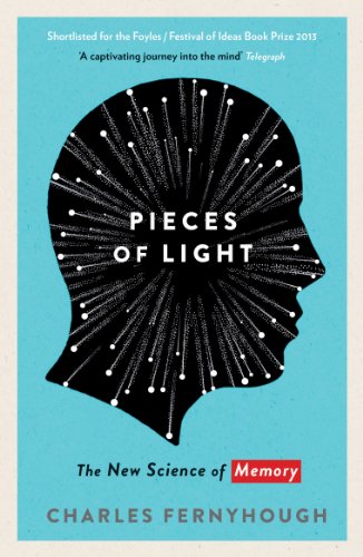 Charles Fernyhough - Pieces of Light : The new science of memory - Pap image 1