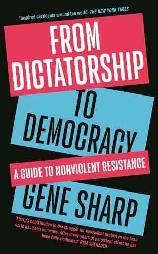Gene Sharp - From Dictatorship to Democracy - Paperback image 1