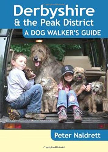 Peter Naldrett - Derbyshire & the Peak District - a Dog Walker's G image 1