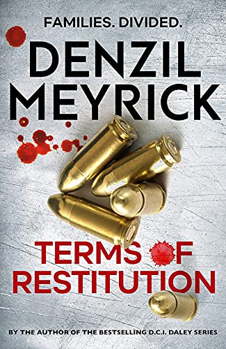 Denzil Meyrick - Terms of Restitution : A stand-alone thriller from th image 1