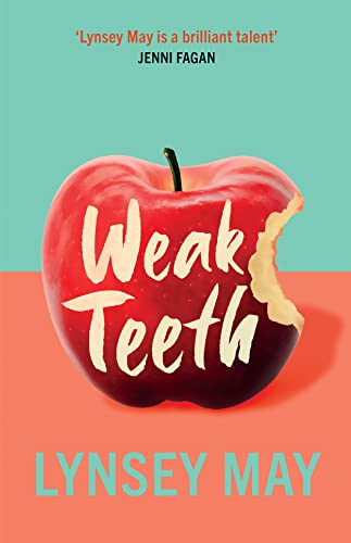 Lynsey May - Weak Teeth - Paperback image 1