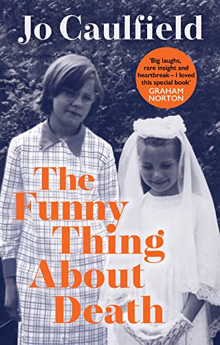 Jo Caulfield - Funny Thing About Death - Hardback image 1