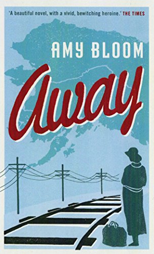 Amy Bloom - Away - Paperback
