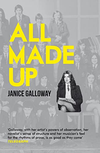 Janice Galloway - All Made Up - Paperback image 1