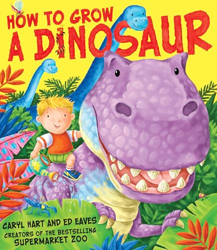 Caryl Hart - How to Grow a Dinosaur - Paperback image 1