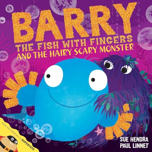 Paul Linnet - Barry the Fish with Fingers and the Hairy Scary Monster image 1