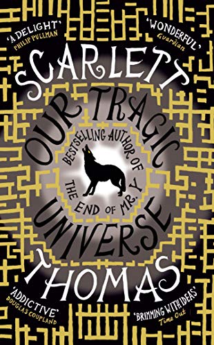 Scarlett Thomas - Our Tragic Universe - Paperback image 1