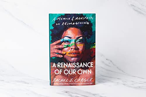 Rachel E. Cargle - A Renaissance of Our Own : A Memoir and Manifesto o image 2