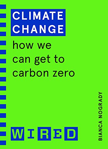 WIRED - Climate Change ( guides) : How We Can Get to Carbon Zero - Pap image 1