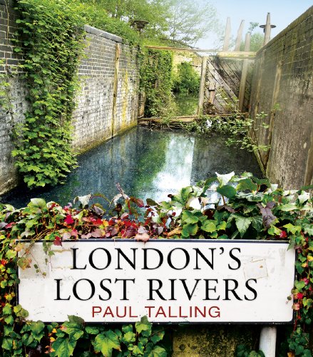 Paul Talling - London's Lost Rivers - Paperback image 1