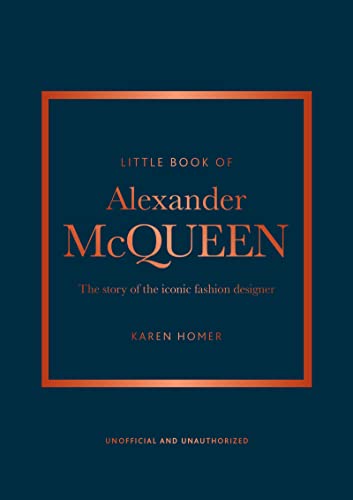 Karen Homer - Little Book of Alexander McQueen : The story of the icon image 1