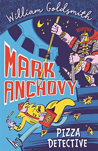 William Goldsmith - Mark Anchovy: Pizza Detective - Paperback image 1