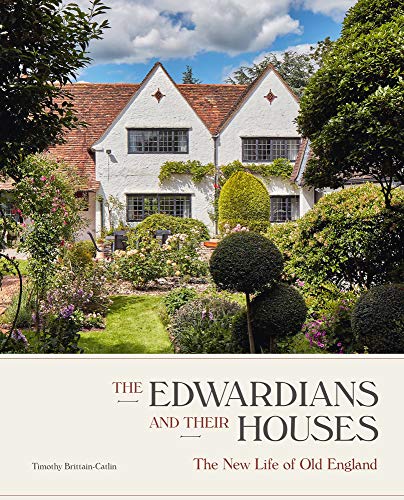 Timothy Brittain-Cat - Edwardians and their Houses : The New Life of O image 1