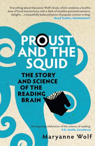 Maryanne Wolf - Proust and the Squid : The Story and Science of the Re image 1