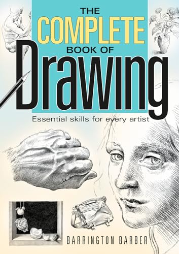 Barrington Barber - Complete Book of Drawing : Essential Skills for Ev image 1