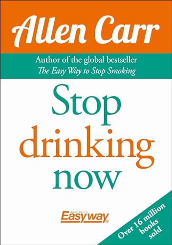 Allen Carr - Stop Drinking Now - Paperback image 1