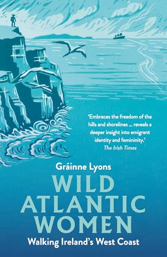 Grainne Lyons - Wild Atlantic Women : Walking Ireland's West Coast image 1
