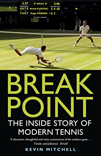 Kevin Mitchell - Break Point : The Inside Story of Modern Tennis - Pap image 1