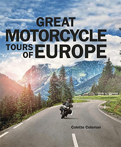 Colette Coleman - Great Motorcycle Tours of Europe - Hardback image 1