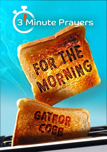 Gaynor Cobb - 3 - Minute Prayers For The Morning - Paperback image 1