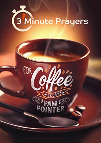 Pam Pointer - 3 - Minute Prayers For Coffee Breaks - Paperback image 1