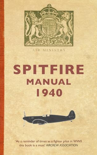 Dilip Sarkar - Spitfire Manual 1940 - Paperback image 1