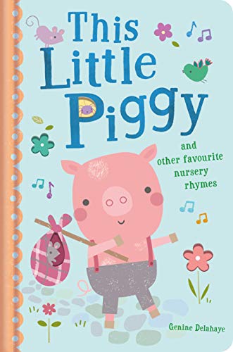 This Little Piggy and Other Favourite Nursery Rhymes - Hardback image 1
