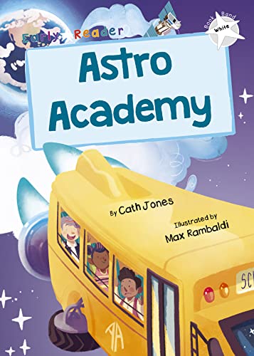 Cath Jones - Astro Academy : (White Early Reader) - Paperback image 1