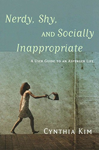 Cynthia Kim - Nerdy, Shy, and Socially Inappropriate : A User Guide to image 1