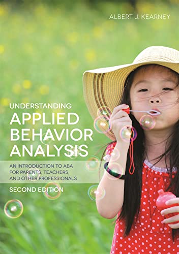 Albert J. Kearney - Understanding Applied Behavior Analysis, Second Ed image 1
