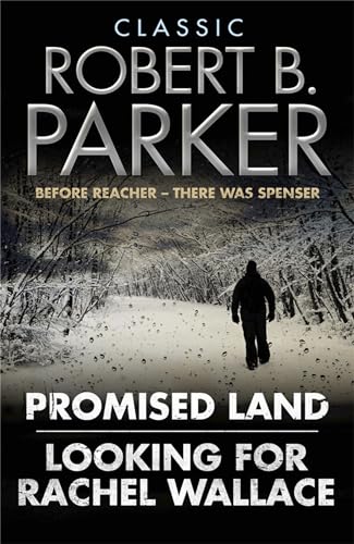 Robert B. Parker - Classic  : Looking for Rachel Wallace; Promised Lan image 1