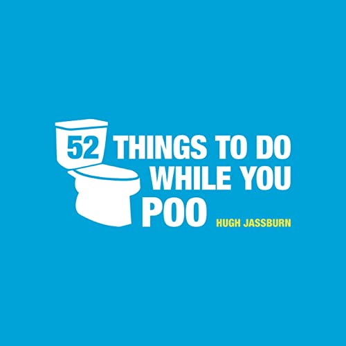 Hugh Jassburn - 52 Things to Do While You Poo - Hardback image 1