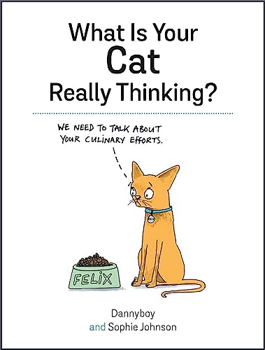 Sophie Johnson - What Is Your Cat Really Thinking? - Hardback image 1