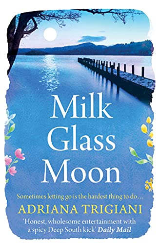 Adriana Trigiani - Milk Glass Moon - Paperback image 1