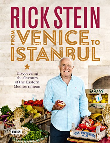 Rick Stein - : From Venice to Istanbul - Hardback image 1