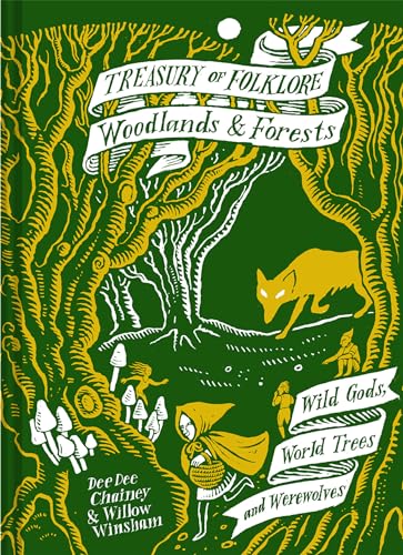Willow Winsham - Treasury of Folklore: Woodlands and Forests : Wild Go image 1