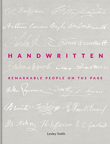 Lesley Smith - Handwritten : Remarkable People on the Page - Hardback image 1