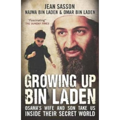 Omar Bin Laden - Growing Up Bin Laden : Osama's Wife and Son Take image 1